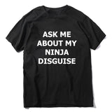 Xituodai XS-5XL Mens Ask Me About My Ninja Disguise Flip T Shirt Funny Costume Graphic Men&#39;s cotton T-Shirt Humor Gift Women Top Tee